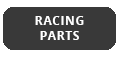 Racing parts